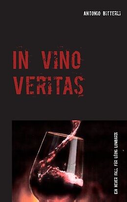 Kartonierter Einband In vino veritas von Antonio Bitterli