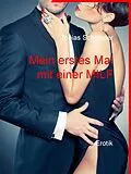E-Book (epub) Mein erstes Mal mit einer MILF von Tobias Schneider