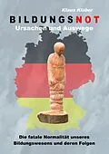E-Book (epub) Bildungsnot von Klaus Klüber