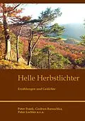 E-Book (epub) Helle Herbstlichter von Peter Frank, Gudrun Baruschka, Peter Lechler