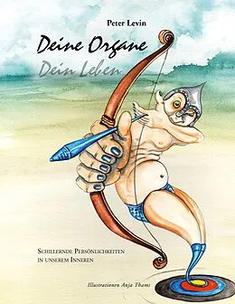 E-Book (epub) Deine Organe, Dein Leben von Peter Levin