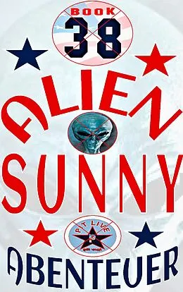 E-Book (epub) Alien Sunny von Pit Vogt