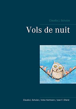 eBook (epub) Vols de nuit de Claudia J. Schulze