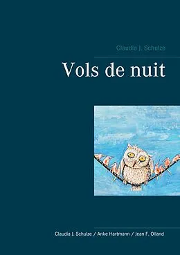 E-Book (epub) Vols de nuit von Claudia J. Schulze