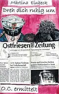 E-Book (epub) Dreh dich ruhig um von Martina Einbeck