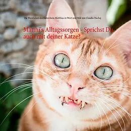 E-Book (epub) Matthi's Alltagssorgen - Sprichst Du auch mit deiner Katze? von Claudia Hachaj