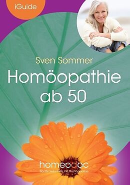Kartonierter Einband Homöopathie ab 50 von Sven Sommer