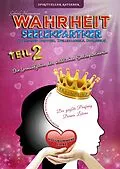 E-Book (epub) Wahrheit Seelenpartner Teil 2 (karmischer Partner, Zwillingsseele, Dualseele) von Gabriele Hannemann
