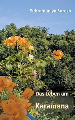 E-Book (epub) Das Leben am Karamana von Subramaniya Suresh