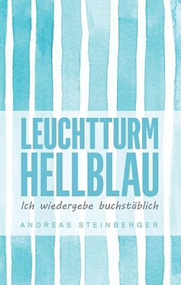 Fester Einband Leuchtturm Hellblau von Andreas Steinberger