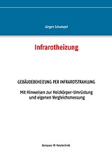 E-Book (epub) Infrarotheizung von Jürgen Schampel