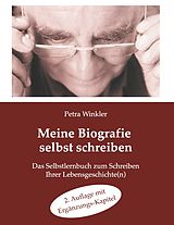E-Book (epub) Meine Biografie selbst schreiben: von Petra Winkler