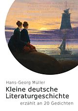 E-Book (epub) Kleine deutsche Literaturgeschichte von Hans-Georg Müller