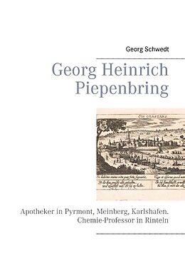 Kartonierter Einband Georg Heinrich Piepenbring von Georg Schwedt