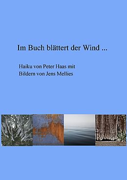 E-Book (epub) Im Buch blättert der Wind ... von Jens Mellies, Peter Haas