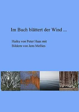 E-Book (epub) Im Buch blättert der Wind ... von Jens Mellies, Peter Haas