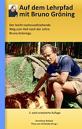 E-Book (epub) Auf dem Lehrpfad mit Bruno Gröning von Anneliese Bollack