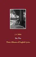 E-Book (epub) She Was von J. T. Baka