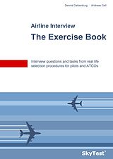 eBook (epub) SkyTest® Airline Interview - The Exercise Book de Dennis Dahlenburg, Andreas Gall