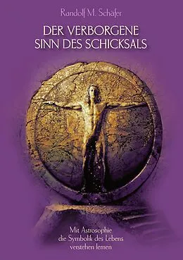 E-Book (epub) Der verborgene Sinn des Schicksals von Randolf M. Schäfer