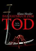 E-Book (epub) Das Hausbuch zum Tod von Klaus Hessler
