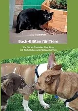 E-Book (epub) Bach-Blüten für Tiere von Tina Krogull
