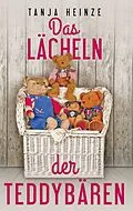 E-Book (epub) Das Lächeln der Teddybären von Tanja Heinze