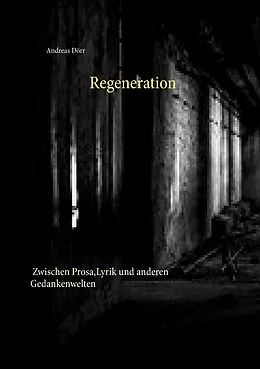 E-Book (epub) Regeneration von Andreas Dörr