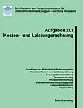 E-Book (epub) Aufgaben zur Kosten- und Leistungsrechnung von Sven Henning