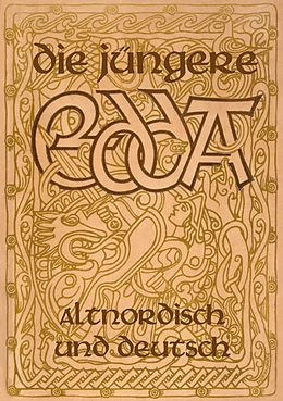 E-Book (epub) Die Jüngere Edda - Altnordisch und deutsch von Árpád Baron von Nahodyl Neményi