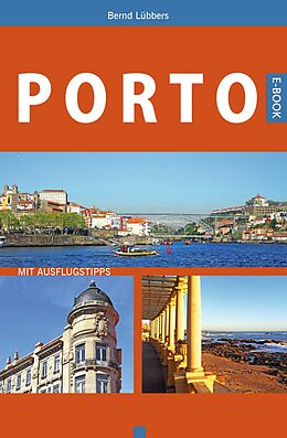 E-Book (epub) Porto von Bernd Lübbers
