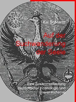 E-Book (epub) Auf der Suchwanderung der Seele von Kai Schewitz