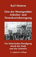 E-Book (epub) Orte der Wernigeröder Arbeiter- und Demokratiebewegung von Ralf Mattern