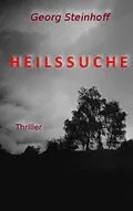 E-Book (epub) Heilssuche von Georg Steinhoff