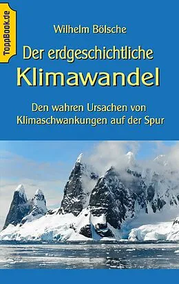 E-Book (epub) Der erdgeschichtliche Klimawandel von Wilhelm Bölsche
