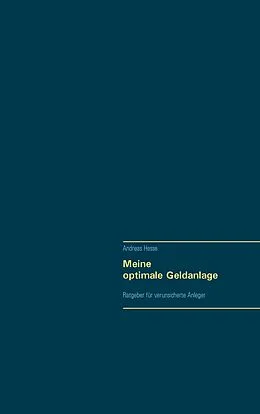 E-Book (epub) Meine optimale Geldanlage von Andreas Hesse