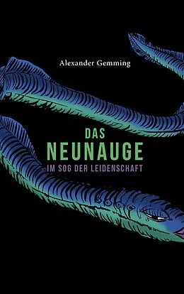 E-Book (epub) Das Neunauge von Alexander Gemming