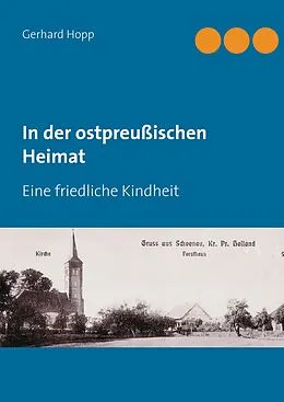 E-Book (epub) In der ostpreußischen Heimat von Gerhard Hopp