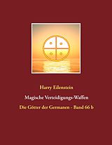 E-Book (epub) Magische Verteidigungs-Waffen von Harry Eilenstein