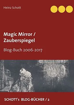 E-Book (epub) Magic Mirror / Zauberspiegel von Heinz Schott
