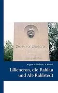 E-Book (epub) Liliencron, die Rahlau und Alt-Rahlstedt von August-Wilhelm R. F. Beutel