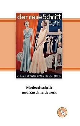 Fester Einband Modezeitschrift und Zuschneidewerk von Kurt Dröge