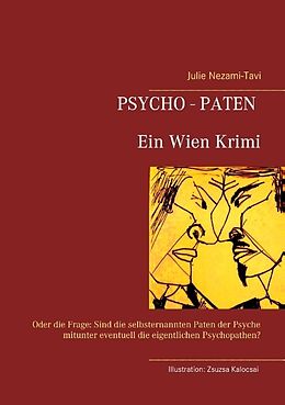 Kartonierter Einband Psycho-Paten. Ein Wien Krimi von Julie Nezami-Tavi