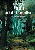 E-Book (epub) Roon and the Blueporling von Ruediger Utzig