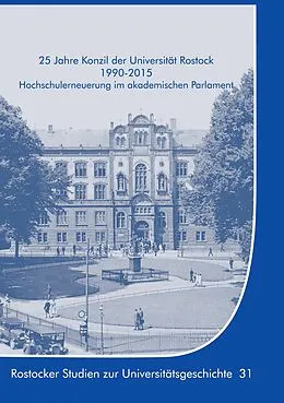 E-Book (epub) 25 Jahre Konzil der Universität Rostock 1990-2015 von Kersten Krüger