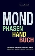 E-Book (epub) Mondphasenhandbuch von Gabriele Wambach