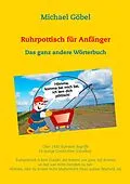 E-Book (epub) Ruhrpottisch für Anfänger von Michael Göbel