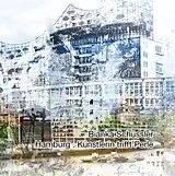 E-Book (epub) Hamburg . Künstlerin trifft Perle von Bianka Schüssler