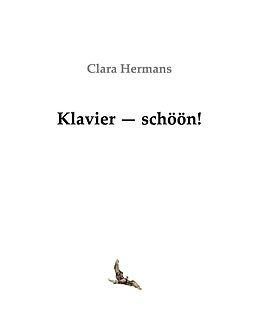 E-Book (epub) Klavier - schöön! von Clara Hermans