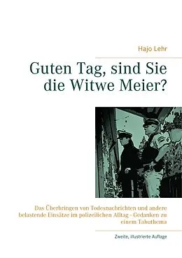 E-Book (epub) Guten Tag, sind Sie die Witwe Meier? von Hajo Lehr